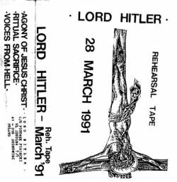 Lord Hitler : Rehearsal Tape